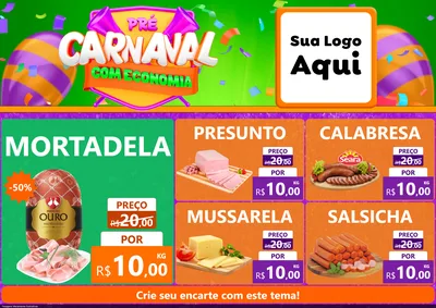 Modelo de Encarte para Encarte A4 Horizontal com o tema Pré-Carnaval Com Economia para Frios e Laticínios