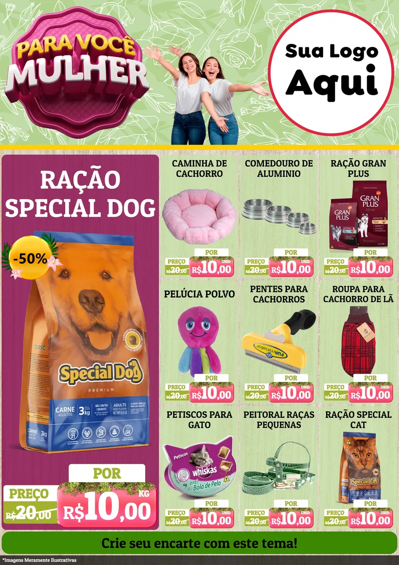 Modelo de Encarte para Encarte A4 Vertical com o tema Para Você Mulher para Pet Shop