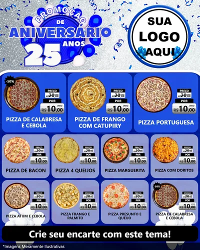 Modelo de Rede Social para Feed Instagram com o tema Promoção de Aniversário - 25 Anos para Pizzaria