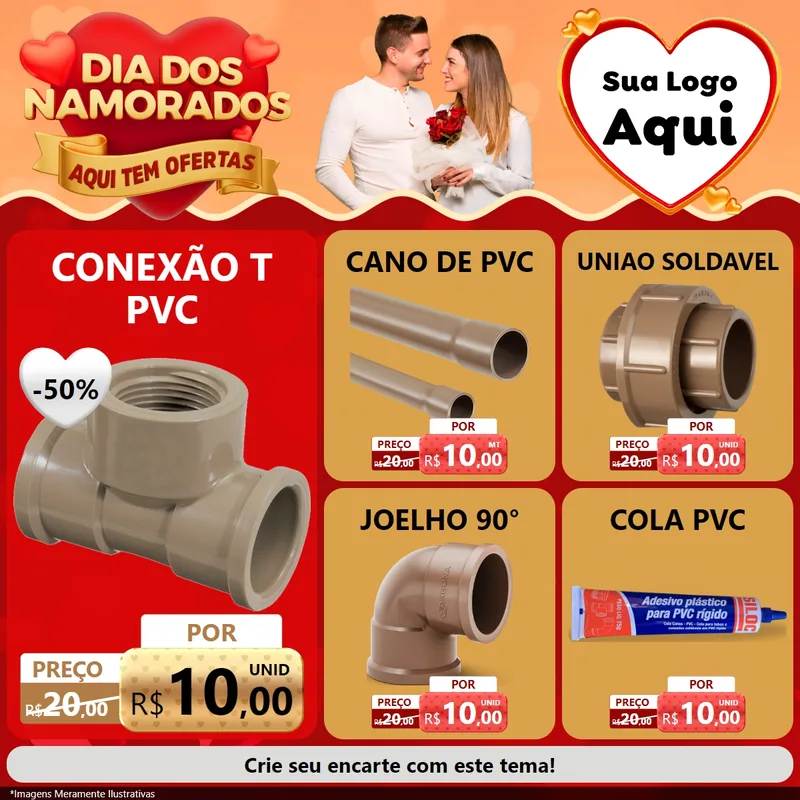 Modelo de Rede Social para Feed Facebook com o tema Dia dos Namorados - Aqui Tem Ofertas para Tubos e conexões