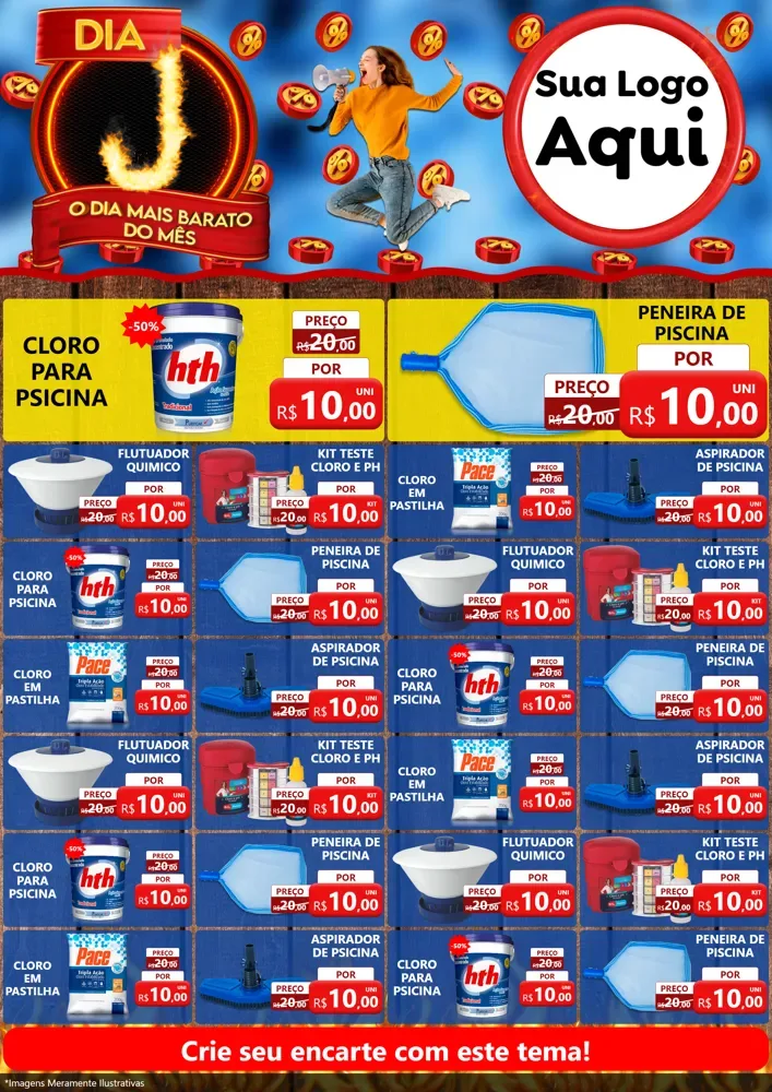 Modelo de Encarte para Encarte A4 Vertical com o tema Dia J - O Dia Mais Barato Do Mês para Produtos para Piscina