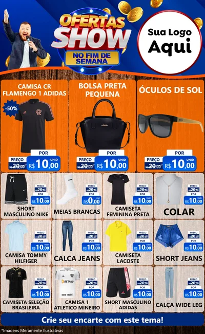 Modelo de Encarte para Encarte Grande com o tema Ofertas Show No Fim De Semana para Roupas e acessórios