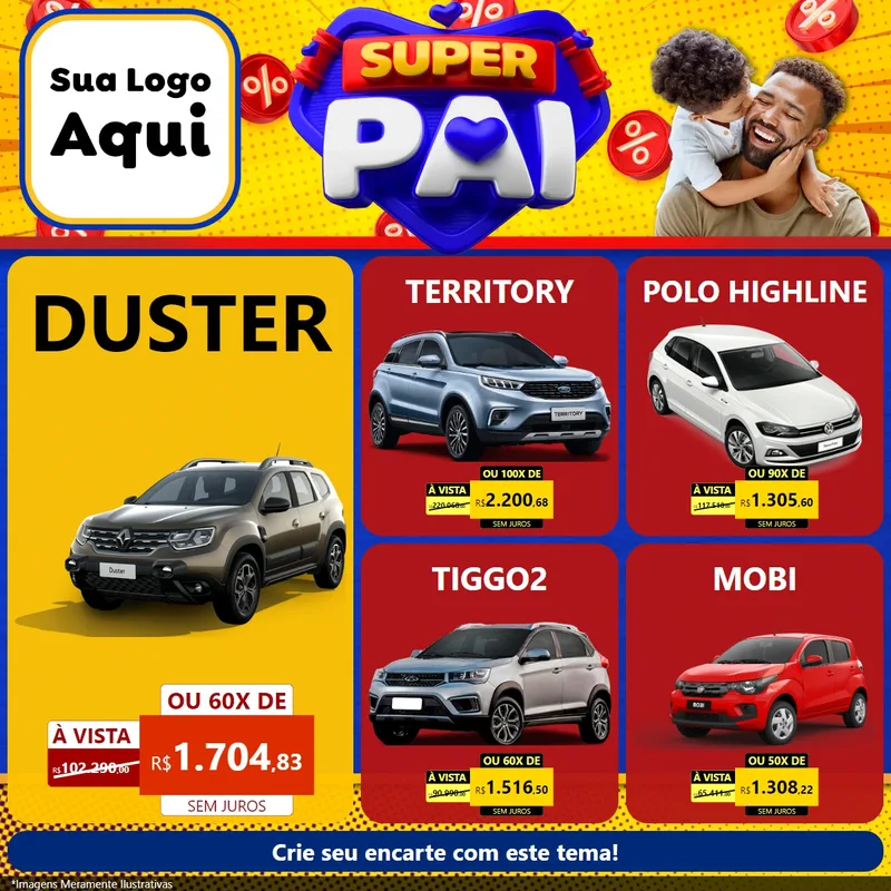 Modelo de Rede Social para Feed Facebook com o tema Super Pai para Concessionaria de Carros