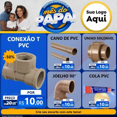Modelo de Rede Social para Feed Facebook com o tema Ofertas Imperdíveis Mês Do Papai para Tubos e conexões