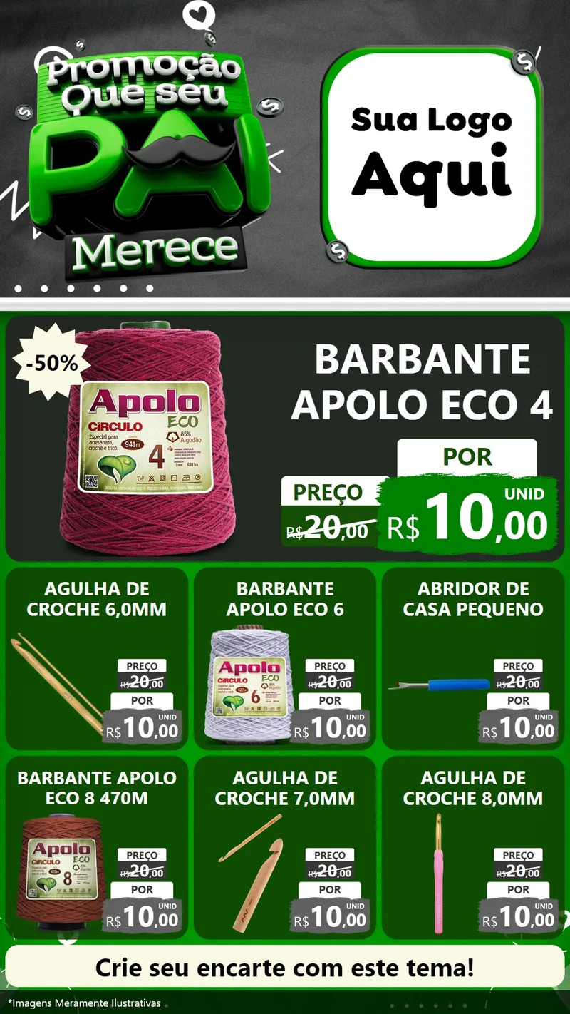 Modelo de Rede Social para Stories com o tema Promoção Que seu Pai Merece para Armarinho e Aviamentos