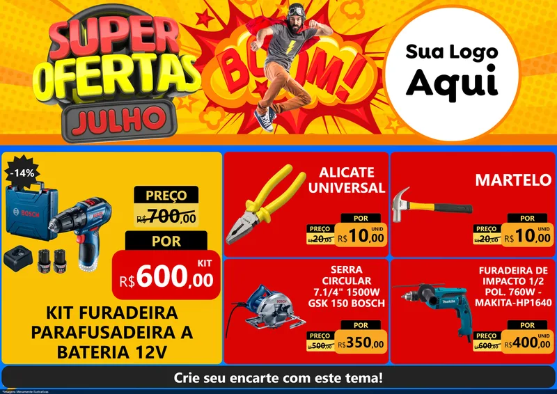Modelo de Encarte para Encarte A4 Horizontal com o tema Super Ofertas Julho para Maquinas e Ferramentas