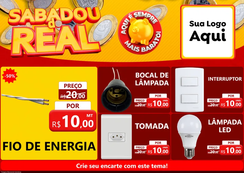 Modelo de Encarte para Encarte A4 Horizontal com o tema Sabadou do Real para Materiais Elétricos