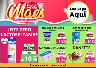 Modelo de Encarte para Encarte A4 Horizontal com o tema Show das Mães - Ofertas Especiais para Frios e Laticínios