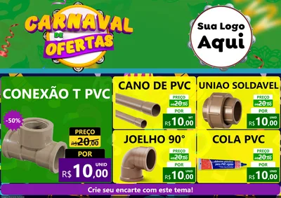 Modelo de Encarte para Encarte A4 Horizontal com o tema Carnaval de Ofertas para Tubos e conexões