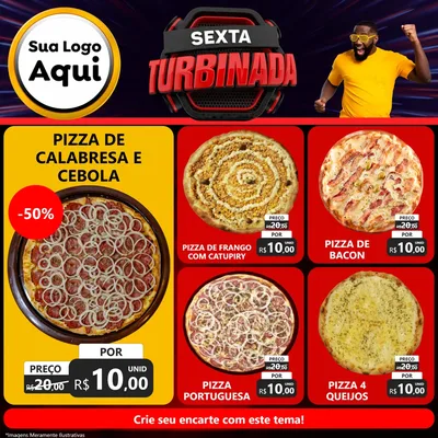 Modelo de Rede Social para Feed Facebook com o tema Sexta Turbinada para Pizzaria