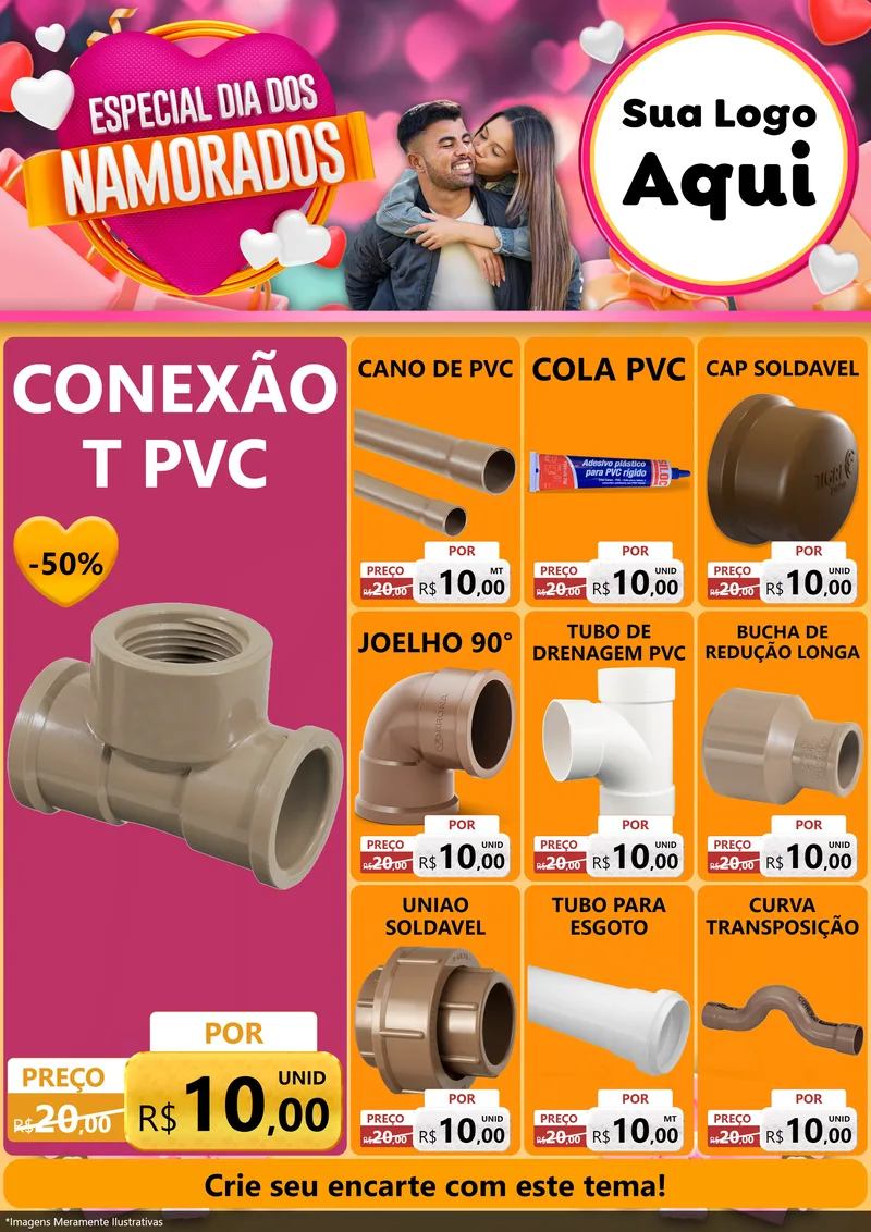 Modelo de Encarte para Encarte A4 Vertical com o tema Especial Dia dos Namorados para Tubos e conexões
