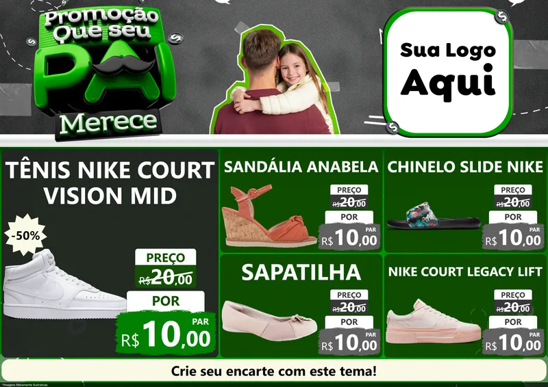 Modelo de Encarte para Encarte A4 Horizontal com o tema Promoção Que seu Pai Merece para Calçados