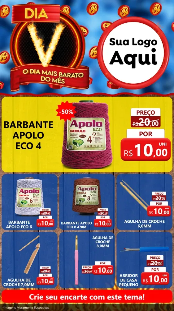 Modelo de Rede Social para Stories com o tema Dia V - O Dia Mais Barato Do Mês para Armarinho e Aviamentos