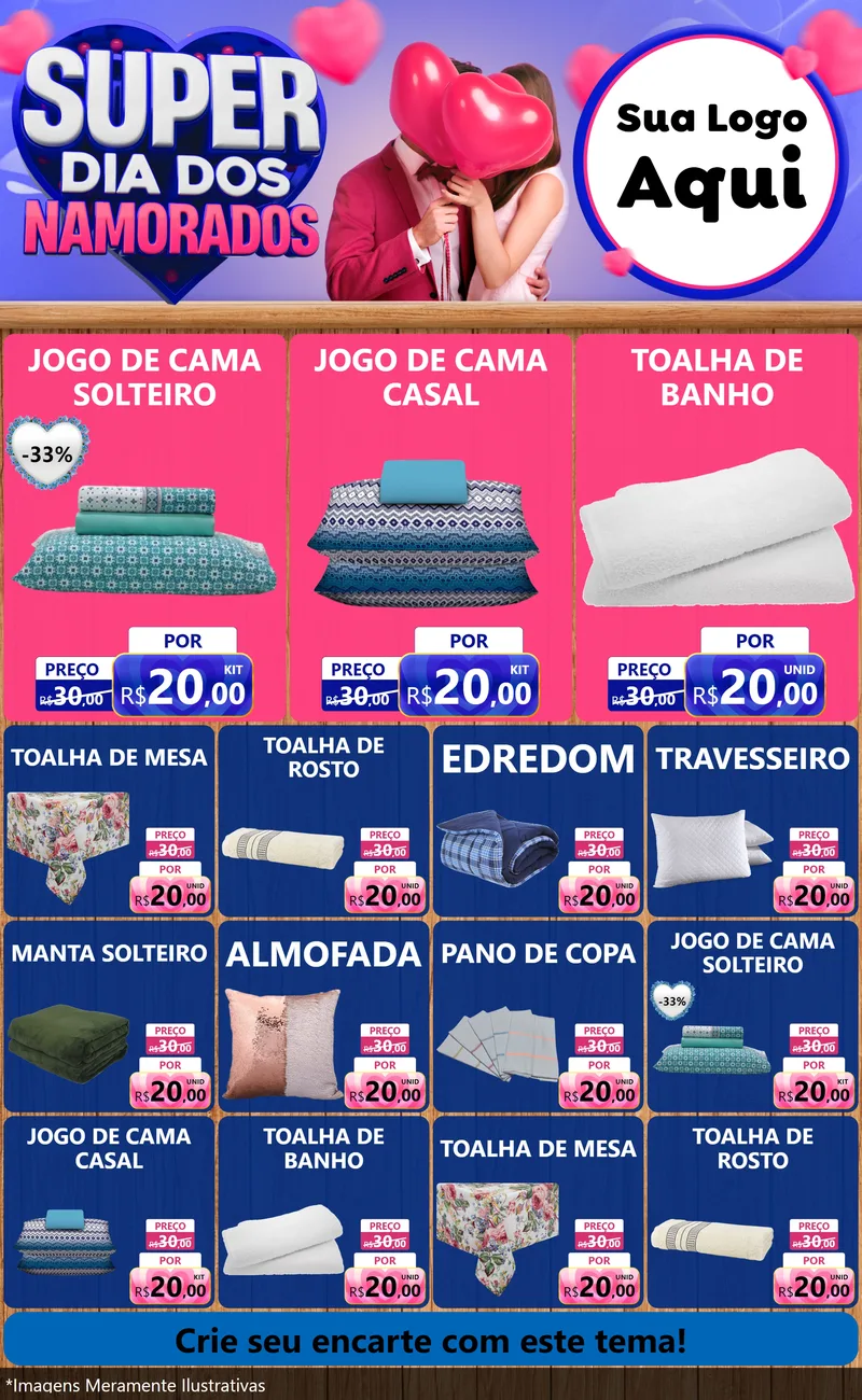 Modelo de Encarte para Encarte Grande com o tema Super Dia dos Namorados para Cama, Mesa e Banho