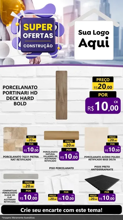 Modelo de Rede Social para Stories com o tema Super Ofertas - Construção para Pisos e revestimentos