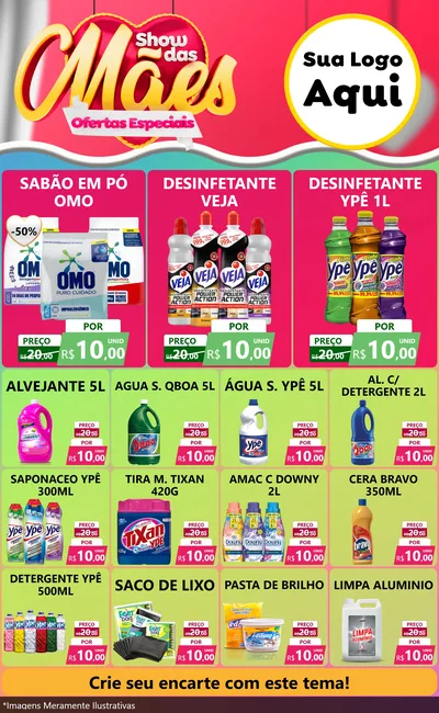 Modelo de Encarte para Encarte Grande com o tema Show das Mães - Ofertas Especiais para Produtos de Limpeza