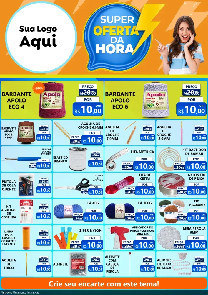 Modelo de Encarte para Encarte A4 Vertical com o tema Super Oferta da Hora para Armarinho e Aviamentos