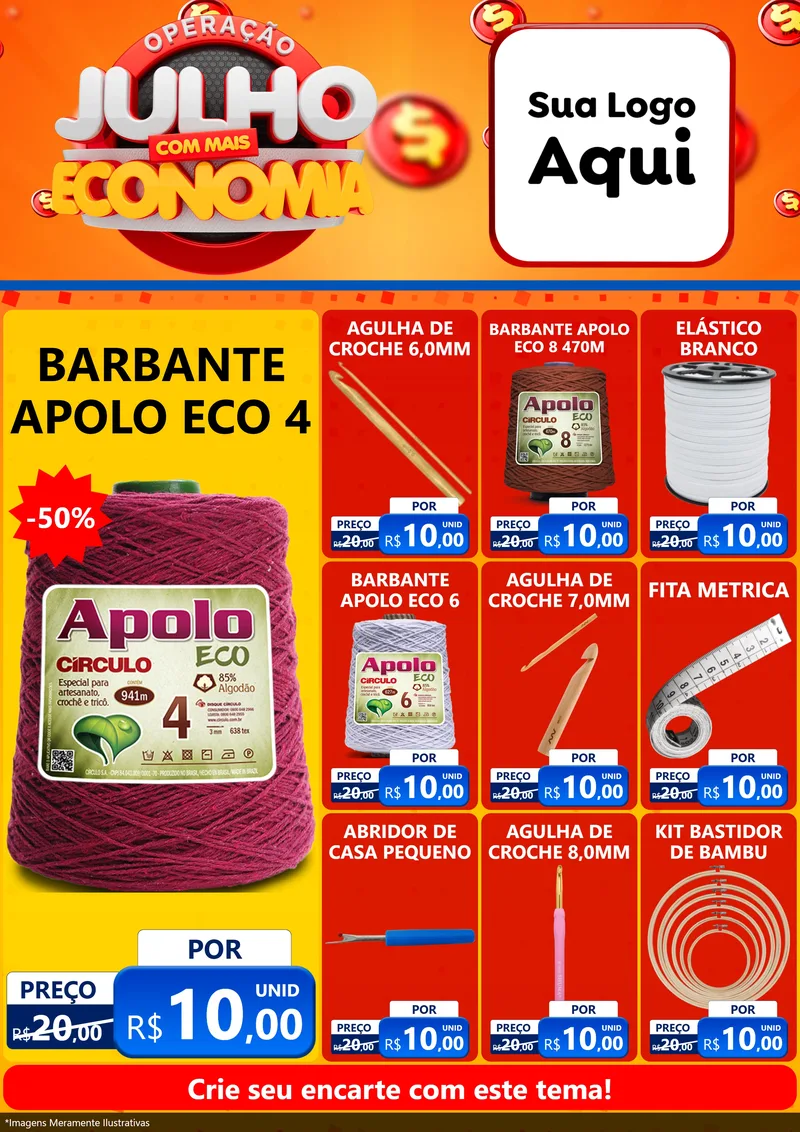 Modelo de Encarte para Encarte A4 Vertical com o tema Operação Julho Com Mais Economia para Armarinho e Aviamentos