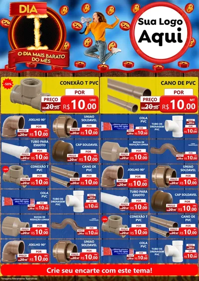 Modelo de Encarte para Encarte A4 Vertical com o tema Dia I - O Dia Mais Barato Do Mês para Tubos e conexões