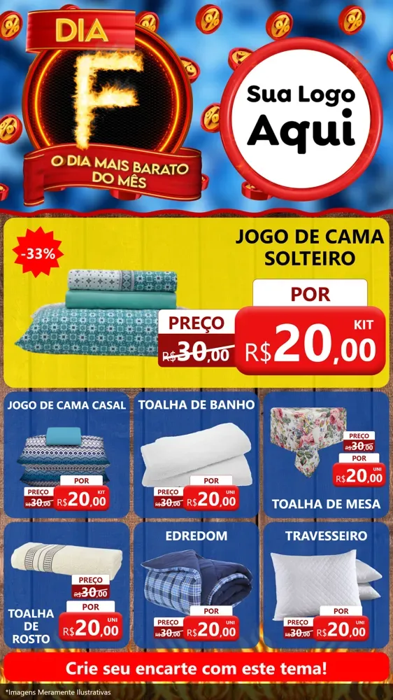 Modelo de Rede Social para Stories com o tema Dia F - O Dia Mais Barato Do Mês para Cama, Mesa e Banho