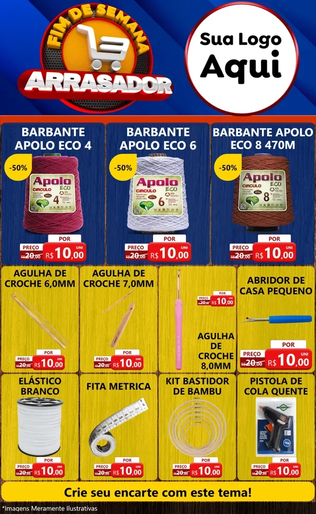 Modelo de Encarte para Encarte Grande com o tema Fim De Semana Arrasador para Armarinho e Aviamentos