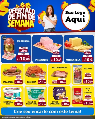 Modelo de Rede Social para Feed Instagram com o tema Ofertaço de Fim de Semana para Frios e Laticínios