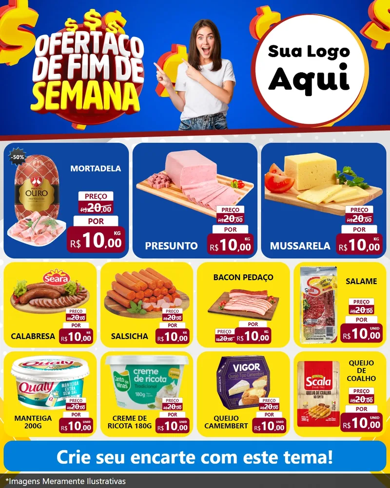 Modelo de Rede Social para Feed Instagram com o tema Ofertaço de Fim de Semana para Frios e Laticínios