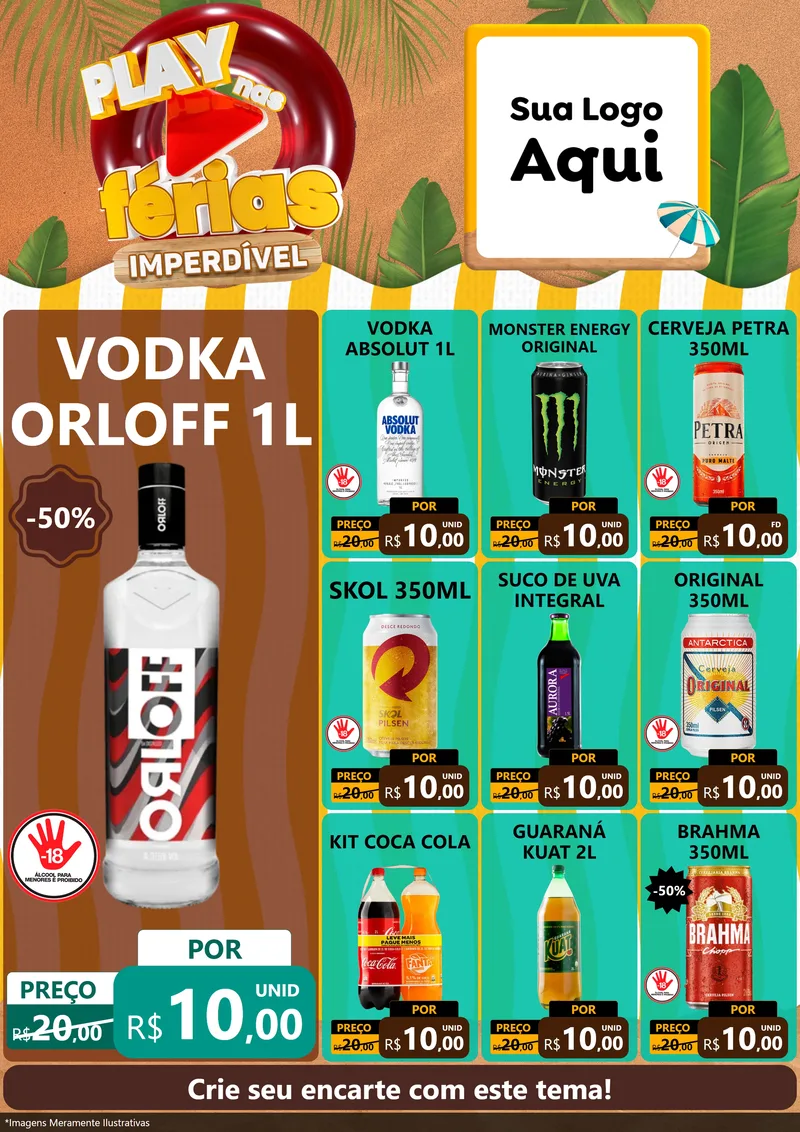 Modelo de Encarte para Encarte A4 Vertical com o tema Play Nas Férias Imperdível para Distribuidora de bebidas