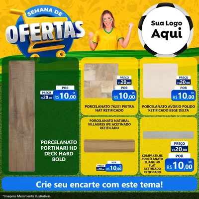 Modelo de Rede Social para Feed Facebook com o tema Semana de Ofertas - Copa para Pisos e revestimentos