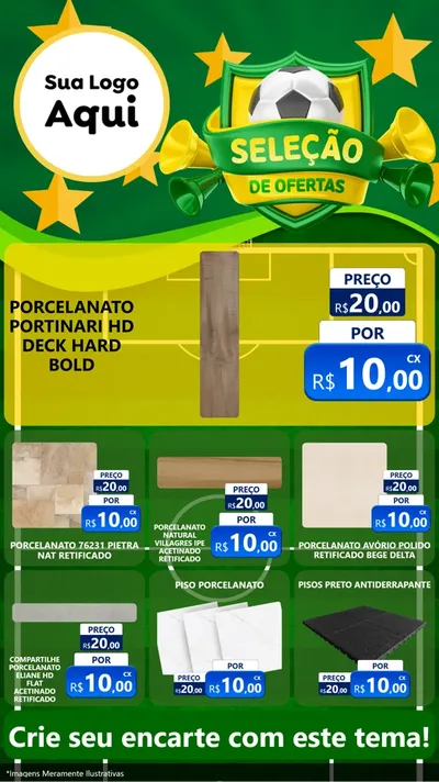 Modelo de Rede Social para Stories com o tema Seleção de Ofertas - Copa para Pisos e revestimentos