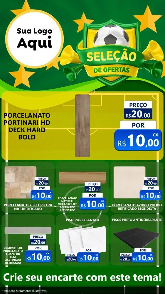 Modelo de Rede Social para Stories com o tema Seleção de Ofertas - Copa para Pisos e revestimentos