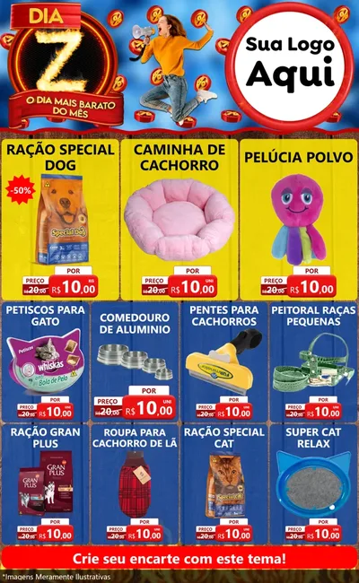 Modelo de Encarte para Encarte Grande com o tema Dia Z - O Dia Mais Barato Do Mês para Pet Shop