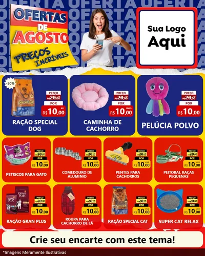 Modelo de Rede Social para Feed Instagram com o tema Ofertas de Agosto - Preços Incríveis para Pet Shop