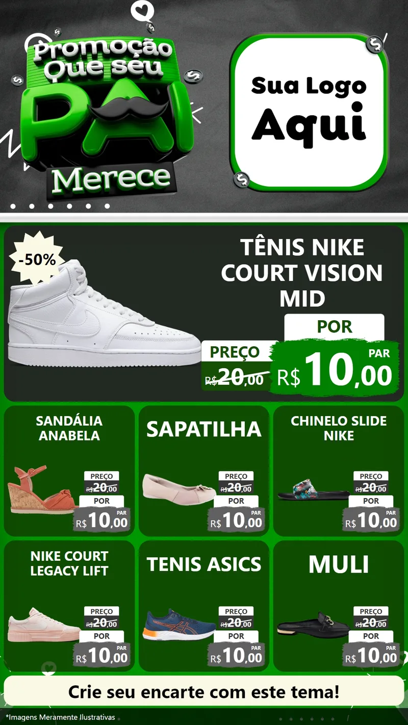 Modelo de Rede Social para Stories com o tema Promoção Que seu Pai Merece para Calçados