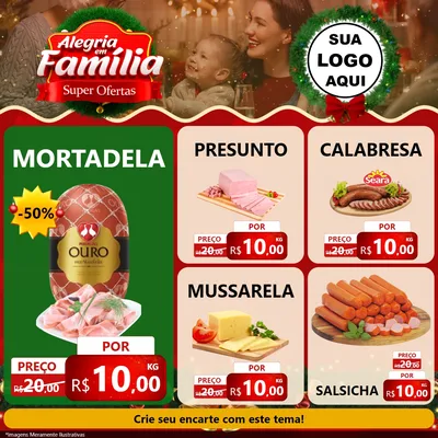 Modelo de Rede Social para Feed Facebook com o tema Alegria Em Família - Super Ofertas para Frios e Laticínios