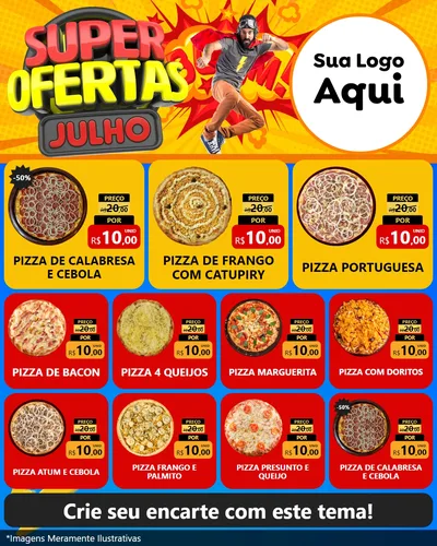 Modelo de Rede Social para Feed Instagram com o tema Super Ofertas Julho para Pizzaria