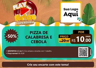 Modelo de Cartaz para Cartaz A4 Horizontal com o tema Play Nas Férias Imperdível para Pizzaria