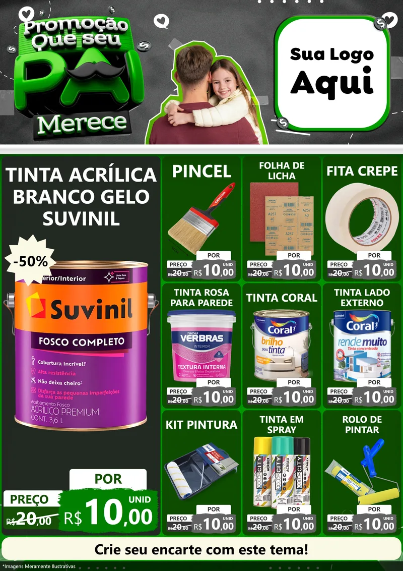 Modelo de Encarte para Encarte A4 Vertical com o tema Promoção Que seu Pai Merece para Tintas e Ferramentas