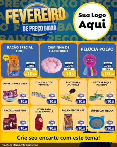 Modelo de Rede Social para Feed Instagram com o tema Fevereiro de Preço Baixo para Pet Shop