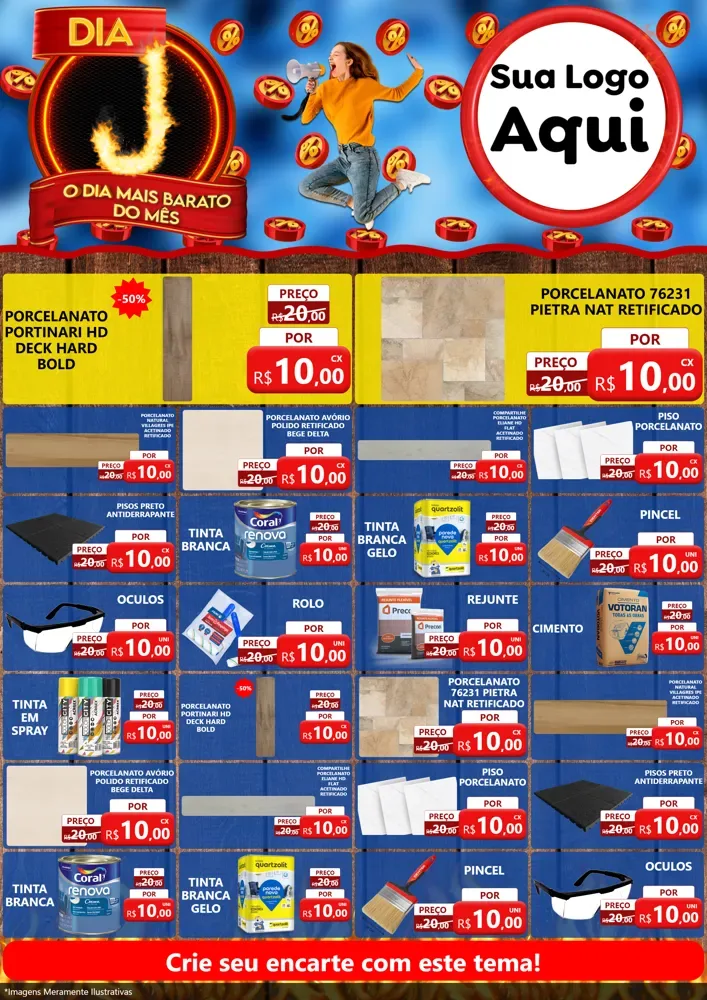 Modelo de Encarte para Encarte A4 Vertical com o tema Dia J - O Dia Mais Barato Do Mês para Pisos e revestimentos