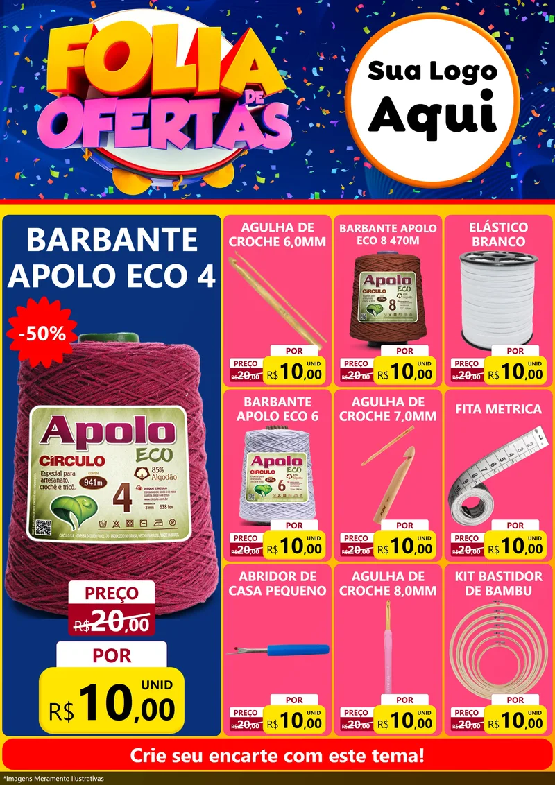 Modelo de Encarte para Encarte A4 Vertical com o tema Folia de Ofertas para Armarinho e Aviamentos