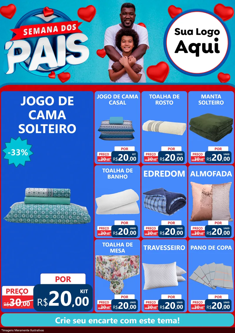 Modelo de Encarte para Encarte A4 Vertical com o tema Semana Dos Pais para Cama, Mesa e Banho