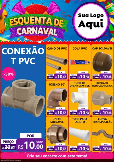 Modelo de Encarte para Encarte A4 Vertical com o tema Esquenta de Carnaval para Tubos e conexões