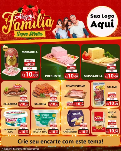 Modelo de Rede Social para Feed Instagram com o tema Alegria em Família Super Ofertas - Natal para Frios e Laticínios