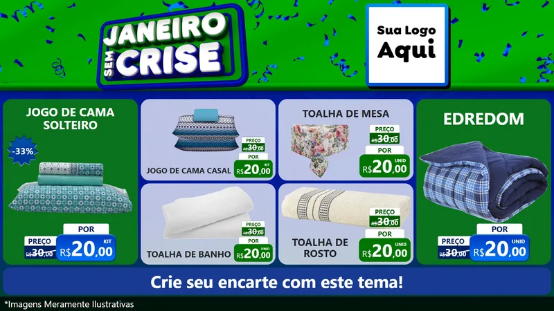 Modelo de TV para TV Horizontal com o tema Janeiro Sem Crise para Cama, Mesa e Banho