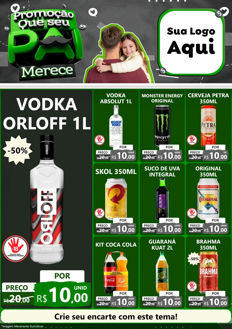 Modelo de Encarte para Encarte A4 Vertical com o tema Promoção Que seu Pai Merece para Distribuidora de bebidas