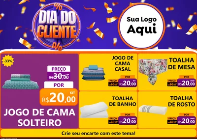 Modelo de Encarte para Encarte A4 Horizontal com o tema Dia do Cliente para Cama, Mesa e Banho