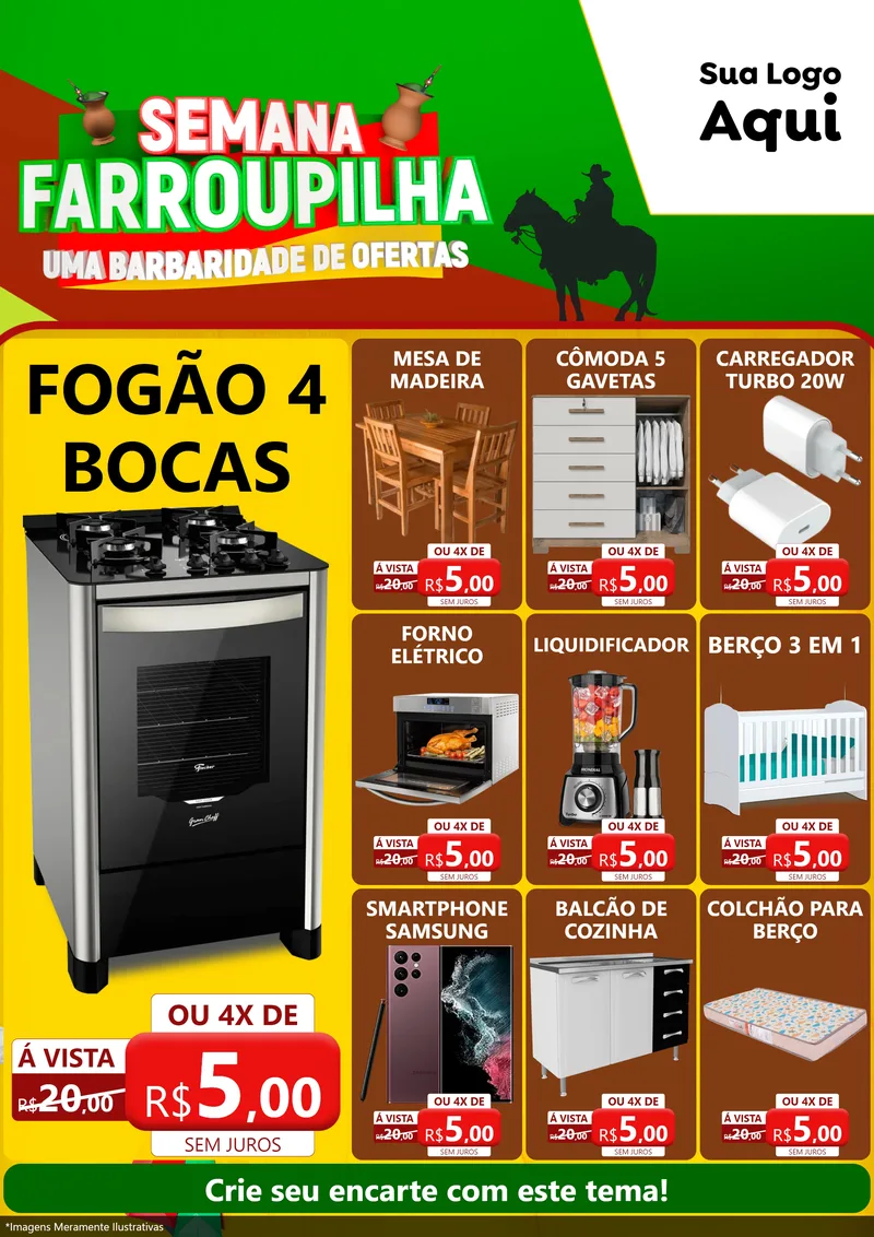 Modelo de Encarte para Encarte A4 Vertical com o tema Semana Farroupilha - Uma Barbaridade de Ofertas para Móveis e Eletro