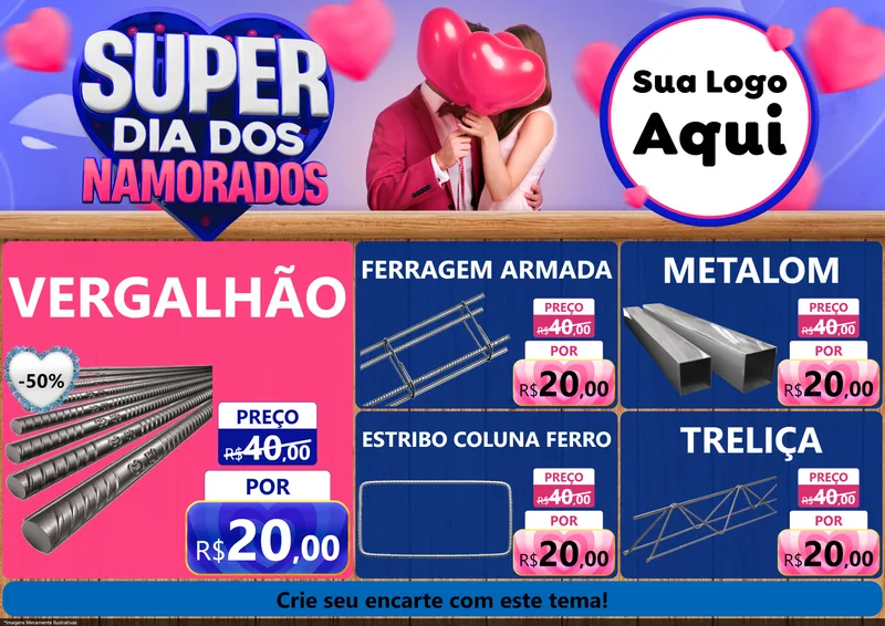 Modelo de Encarte para Encarte A4 Horizontal com o tema Super Dia dos Namorados para Ferragens