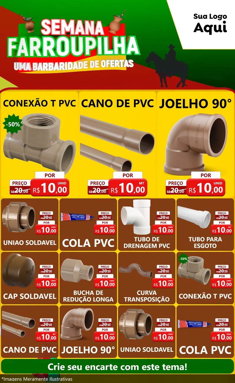 Modelo de Encarte para Encarte Grande com o tema Semana Farroupilha - Uma Barbaridade de Ofertas para Tubos e conexões